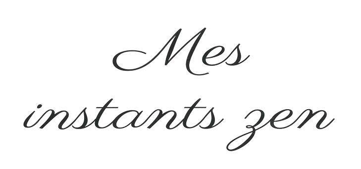 MES INSTANTS ZEN